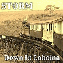 Storm (USA-2) : Down in Lahaina
